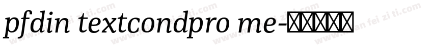 pfdin textcondpro me字体转换